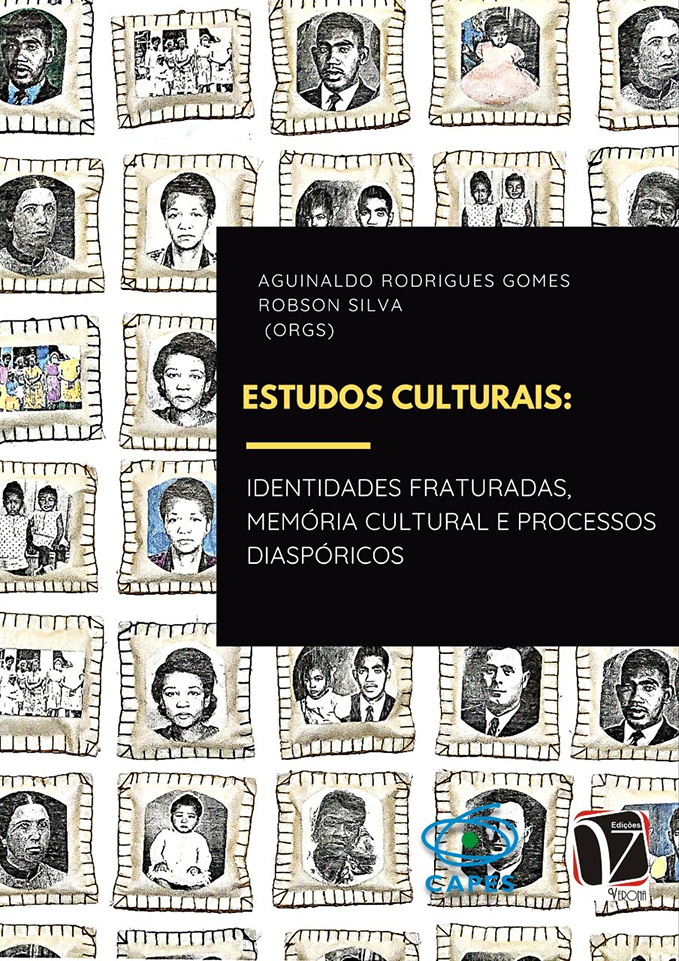 Estudos culturais: identidades fraturadas, memória cultural e processos diaspóricos